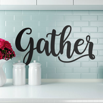 Gather sign - Metal Wall Art/Decor